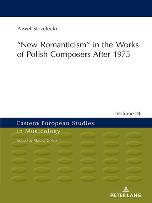 cover image of ‟New Romanticism" in the Works of Polish Composers After 1975